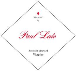 Paul Lato Vis-a-Vis Zotovich Vineyard Viognier